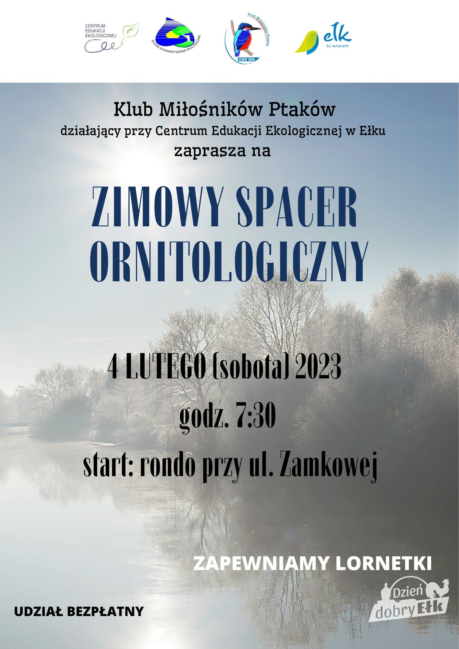 zimowy spacer ornitologiczny 4 lutego sobota 2023 godz. 730 start rondo przy ul. zamkowej